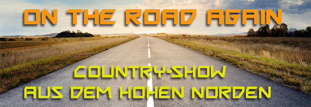  On The Rod Again Country Show mit Harald Guttner